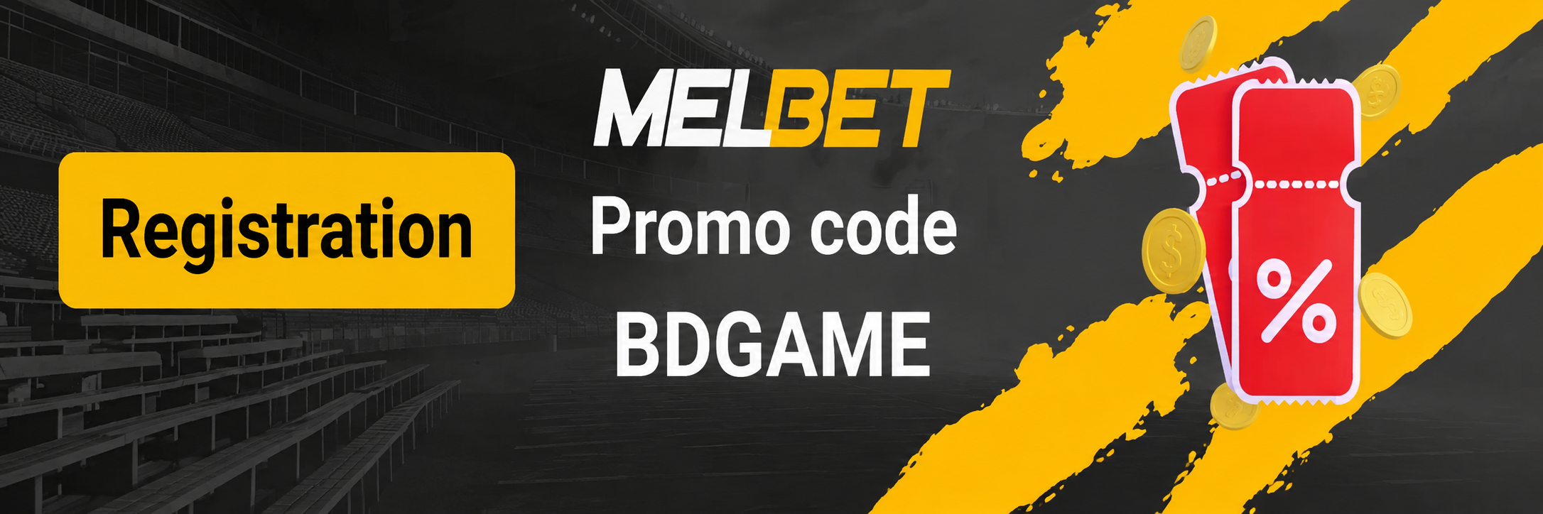 MelBet Promo Code BDGAME Bangladesh